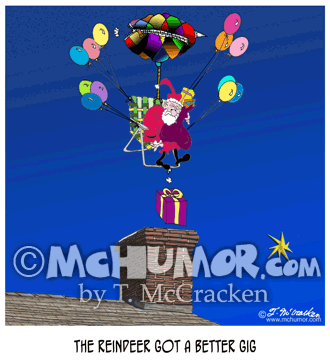 Christmas Cartoon 9171: "The Reindeer Got a Better Gig." Santa is dropping gifts into a chimney from a lawn chair tied to balloons.